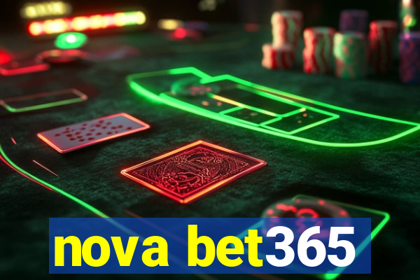 nova bet365